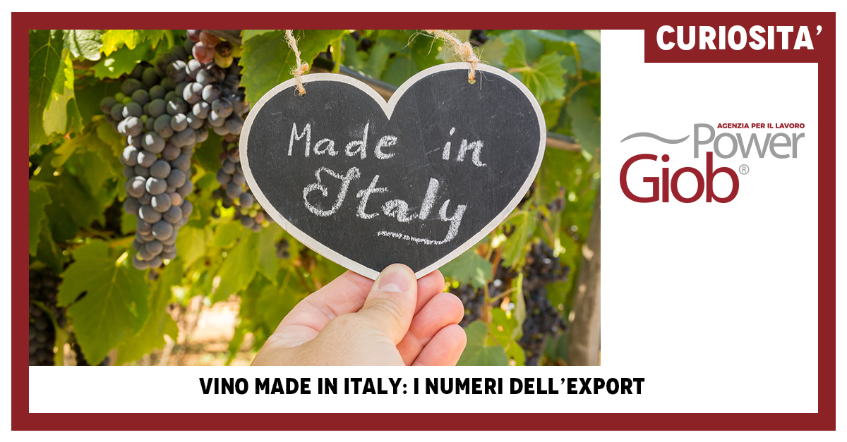VINO MADE IN ITALY: I NUMERI DELL'EXPORT