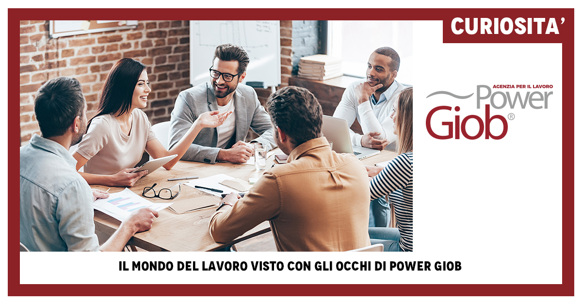 IL MONDO DEL LAVORO VISTO CON GLI OCCHI DI POWER GIOB