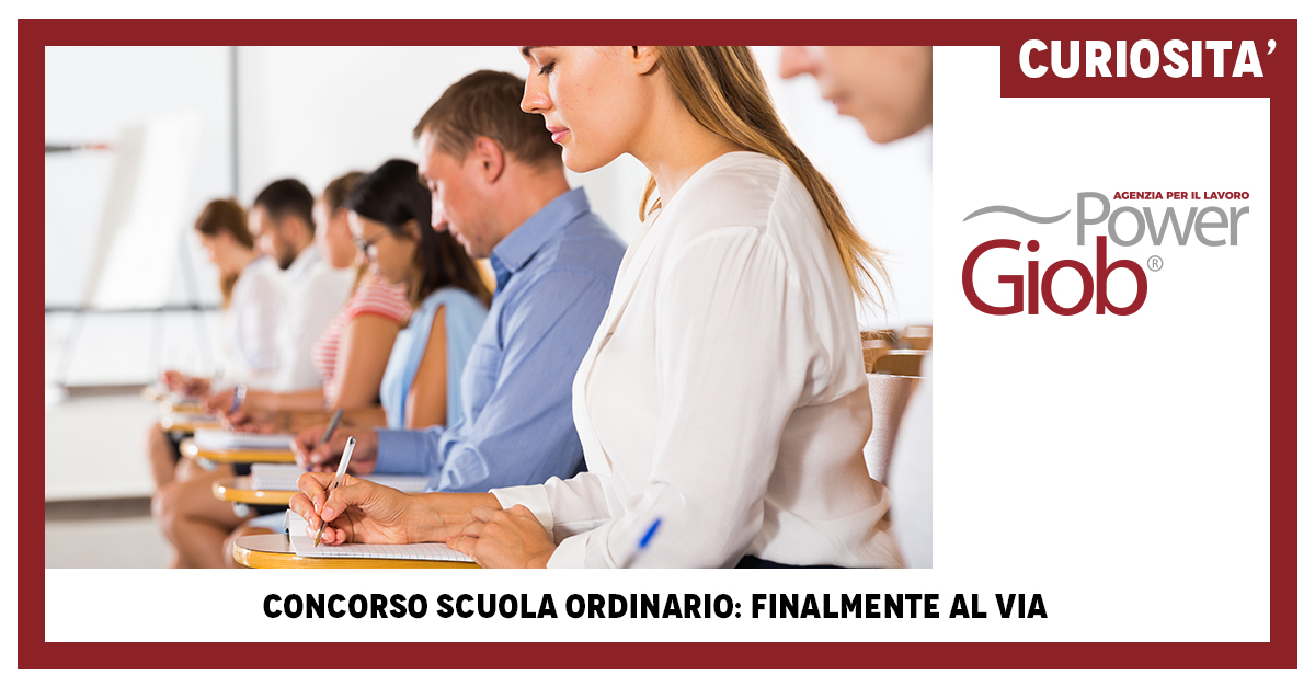 CONCORSO SCUOLA ORDINARIO: FINALMENTE AL VIA