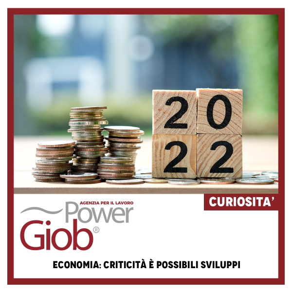 ECONOMIA: CRITICITà€ E POSSIBILI SVILUPPI