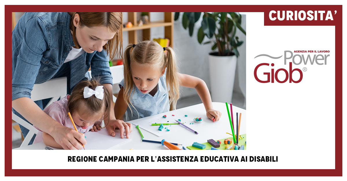 REGIONE CAMPANIA PER L'ASSISTENZA EDUCATIVA AI DISABILI