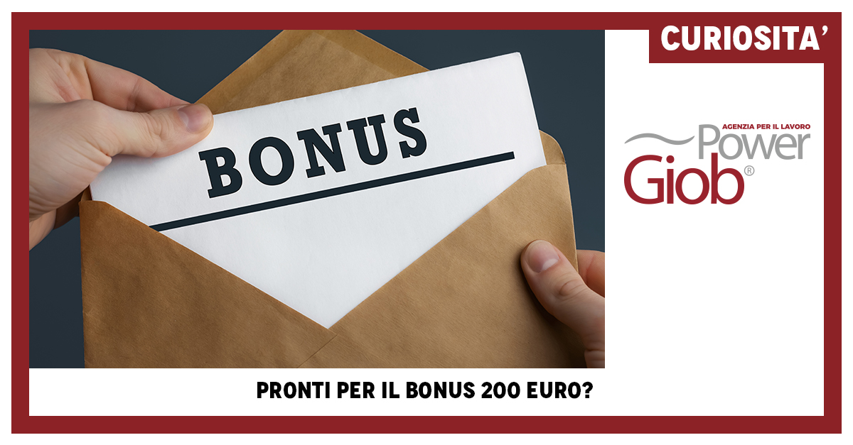 PRONTI PER IL BONUS 200 EURO?