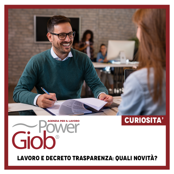 LAVORO E DECRETO TRASPARENZA: QUALI NOVITà€?