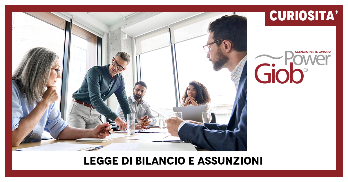 LEGGE DI BILANCIO E ASSUNZIONI