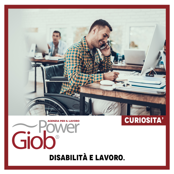 DISABILITÀ E LAVORO.