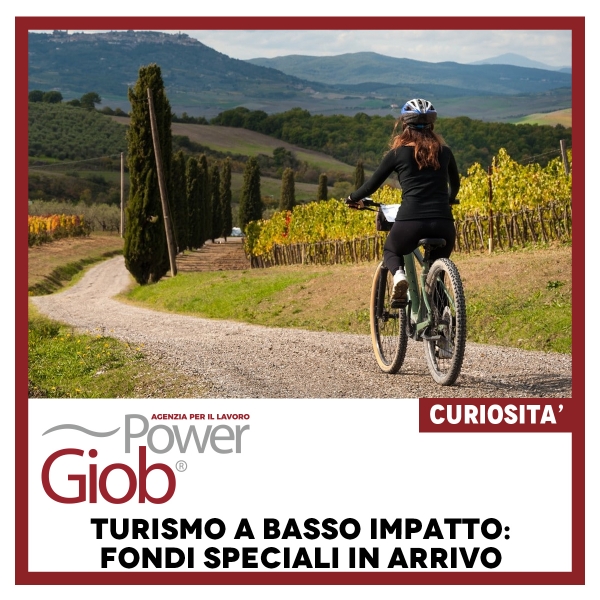 TURISMO A BASSO IMPATTO: FONDI SPECIALI IN ARRIVO