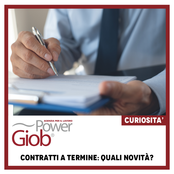 CONTRATTI A TERMINE: QUALI NOVITÀ?