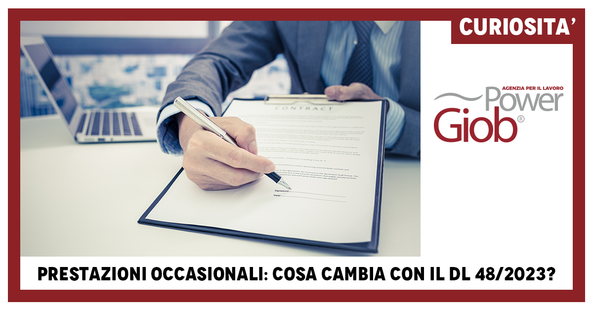 PRESTAZIONI OCCASIONALI: COSA CAMBIA CON IL DL 48/2023?
