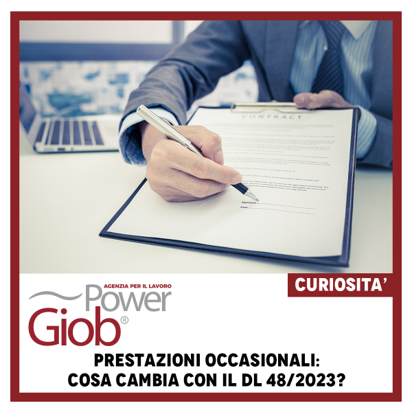 PRESTAZIONI OCCASIONALI: COSA CAMBIA CON IL DL 48/2023?