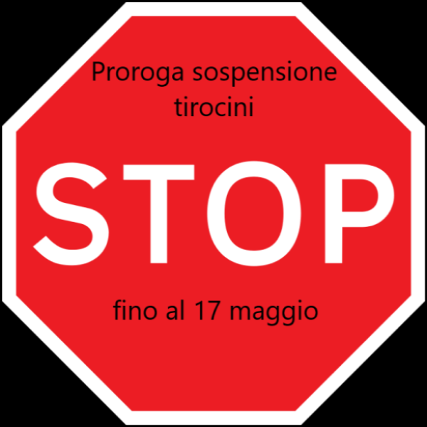 Proroga sospensione tirocini - Covid 19