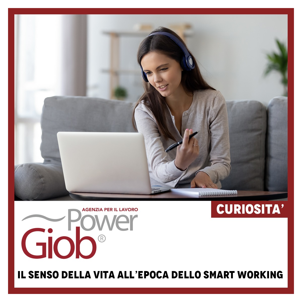 IL SENSO DELLA VITA ALL'EPOCA DELLO SMART WORKING â€“ IÂ° PARTE