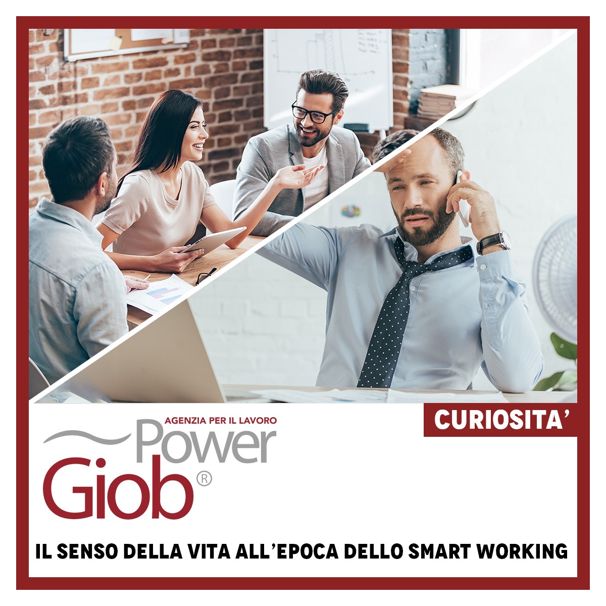 IL SENSO DELLA VITA ALL'EPOCA DELLO SMART WORKING â€“ IIÂ° PARTE