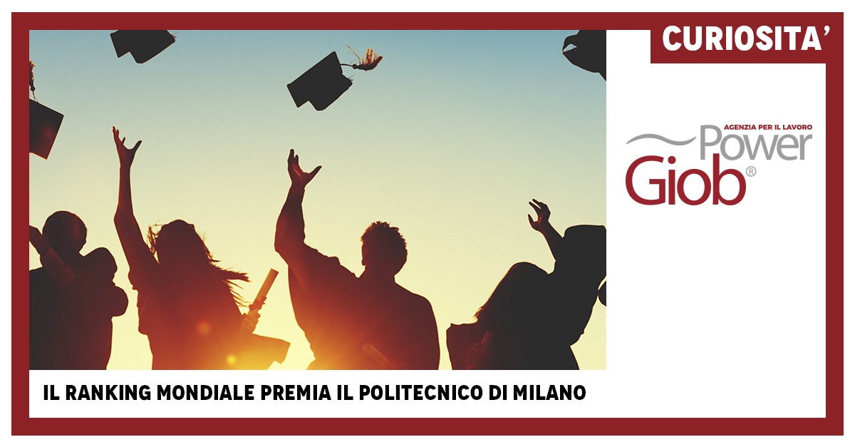 Il Ranking mondiale premia il Politecnico di Milano