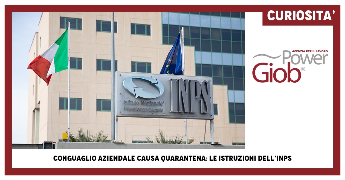 Conguaglio aziendale causa quarantena: le istruzioni dell'INPS