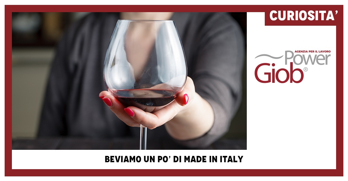 BEVIAMO UN PO' DI MADE IN ITALY