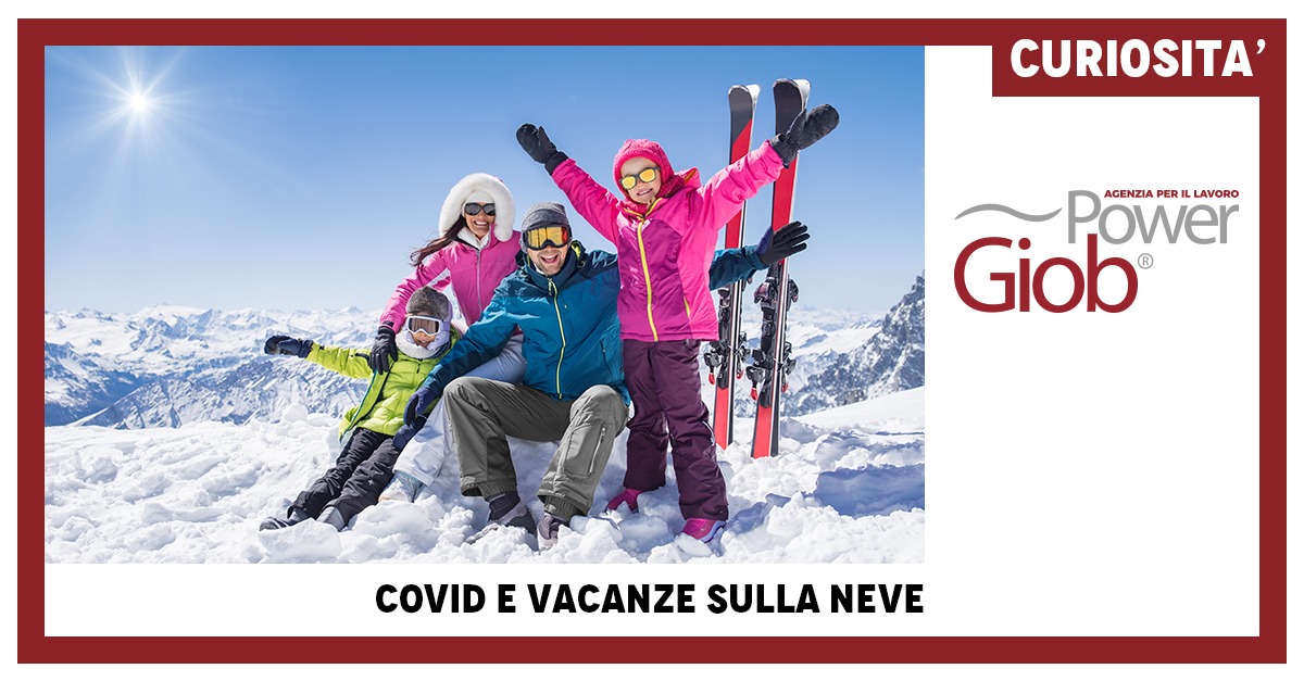 COVID E VACANZE SULLA NEVE