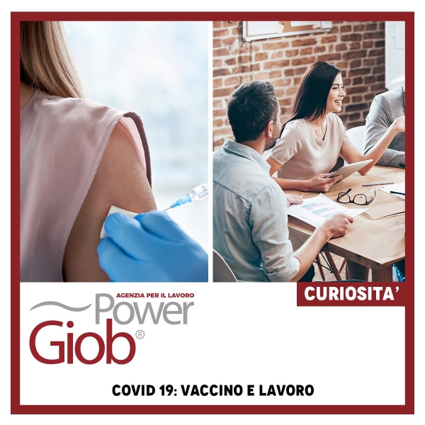 COVID 19: VACCINO E LAVORO