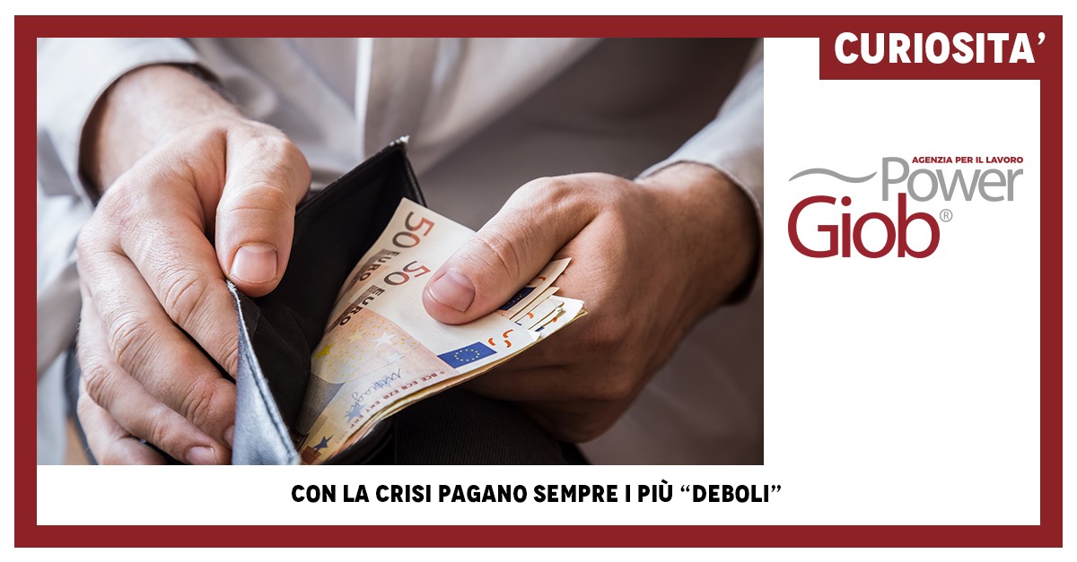 CON LA CRISI PAGANO SEMPRE I PIà™ â€œDEBOLIâ€
