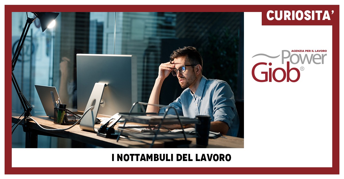 I NOTTAMBULI DEL LAVORO