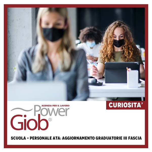 SCUOLA â€“ PERSONALE ATA: AGGIORNAMENTO GRADUATORIE III FASCIA