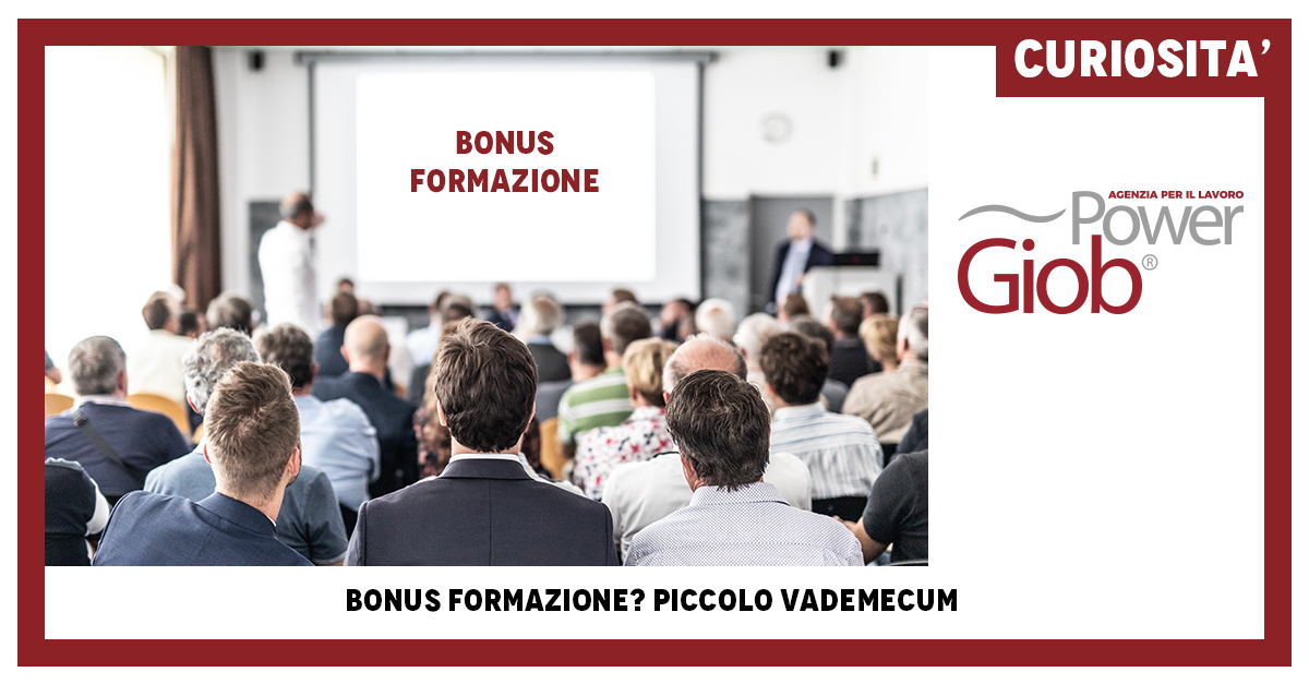 BONUS FORMAZIONE? PICCOLO VADEMECUM