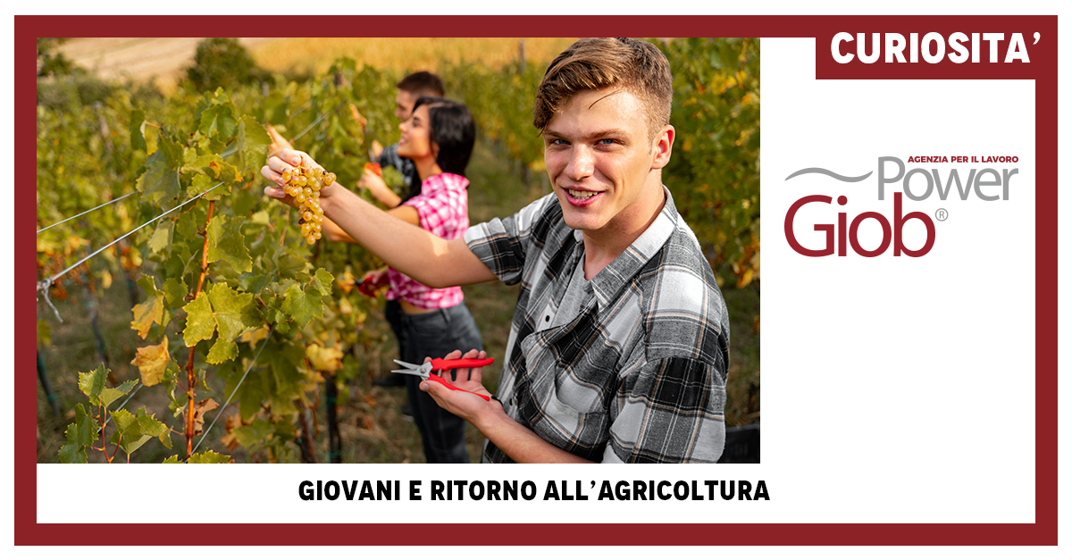 GIOVANI E RITORNO ALL'AGRICOLTURA