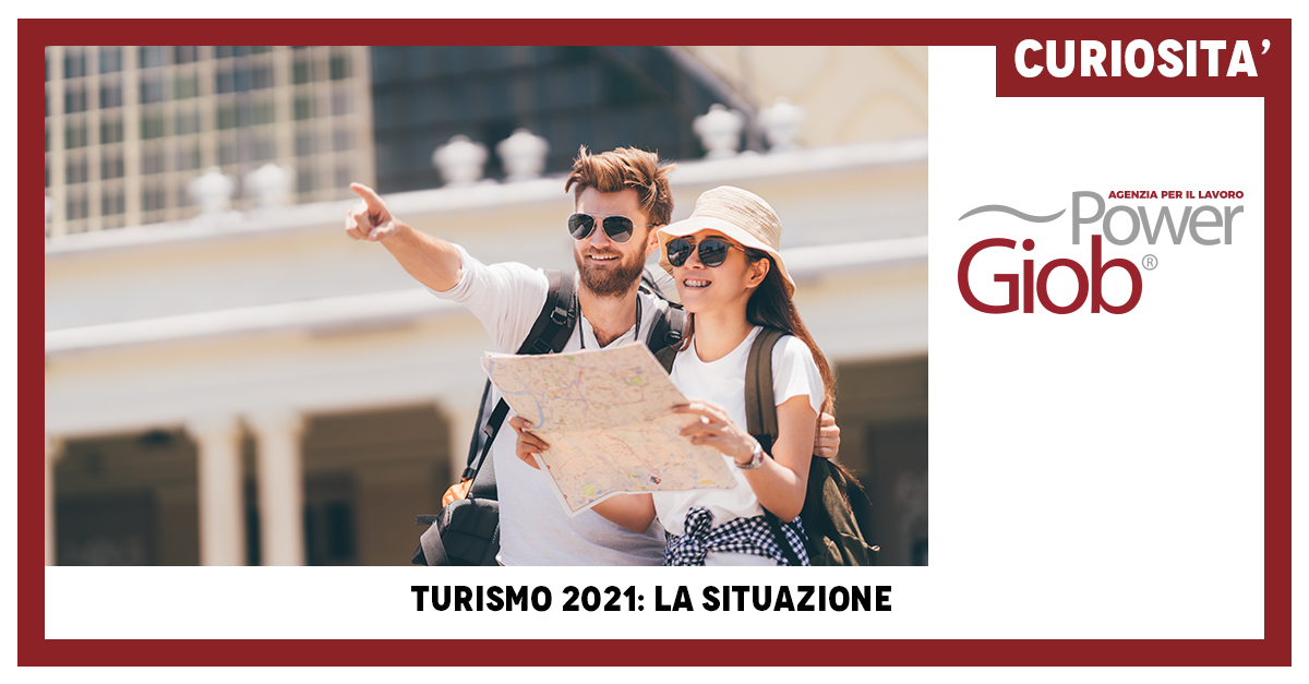 TURISMO 2021: LA SITUAZIONE