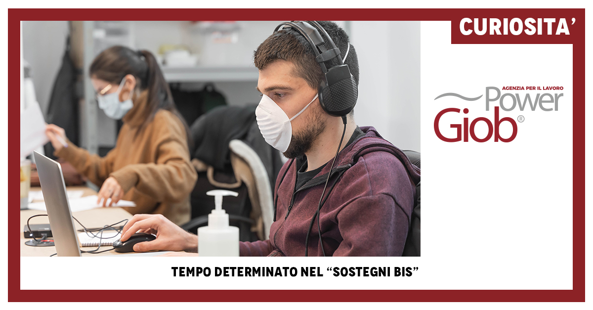 TEMPO DETERMINATO NEL â€œSOSTEGNI BISâ€