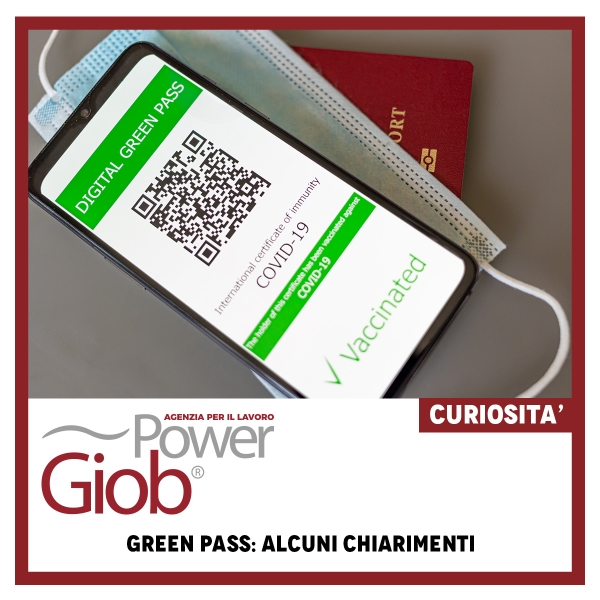 GREEN PASS: ALCUNI CHIARIMENTI